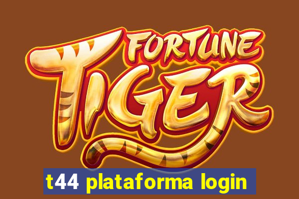 t44 plataforma login